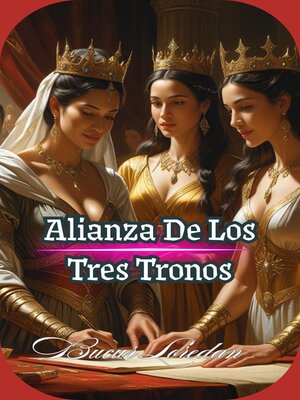 cover image of Alianza De Los Tres Tronos